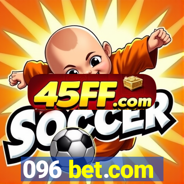096 bet.com